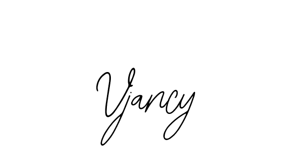 Design your own signature with our free online signature maker. With this signature software, you can create a handwritten (Bearetta-2O07w) signature for name Vjancy. Vjancy signature style 12 images and pictures png