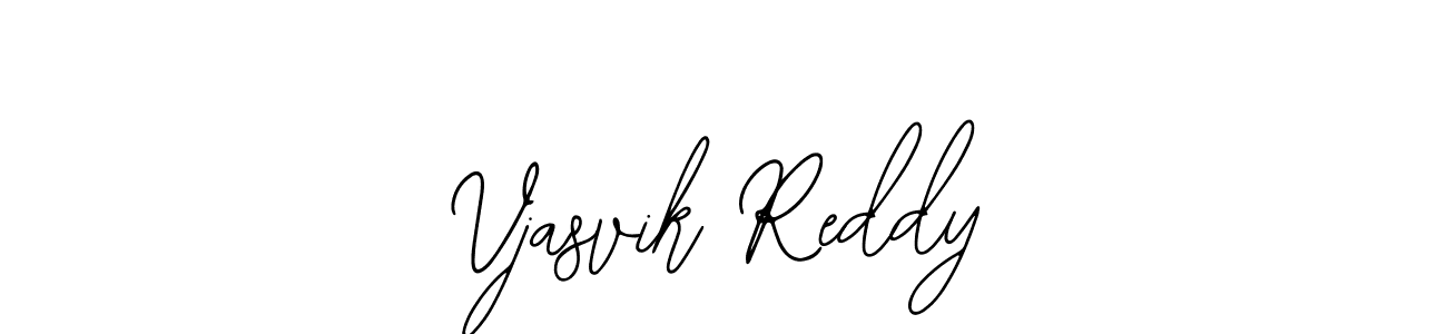 Also You can easily find your signature by using the search form. We will create Vjasvik Reddy name handwritten signature images for you free of cost using Bearetta-2O07w sign style. Vjasvik Reddy signature style 12 images and pictures png