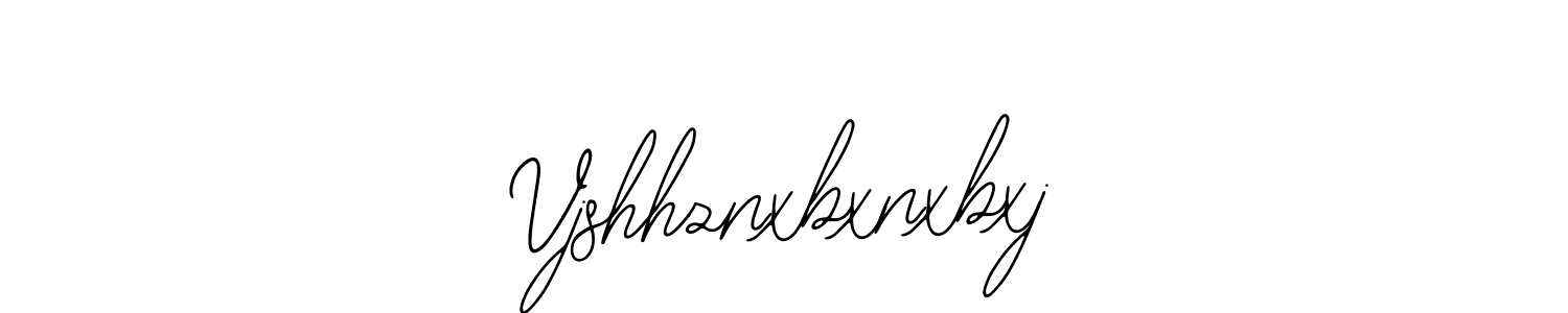 Use a signature maker to create a handwritten signature online. With this signature software, you can design (Bearetta-2O07w) your own signature for name Vjshhznxbxnxbxj. Vjshhznxbxnxbxj signature style 12 images and pictures png