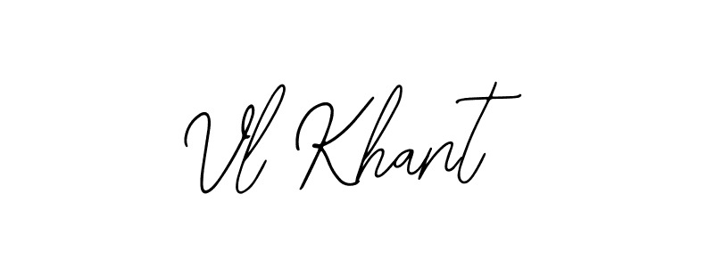 Check out images of Autograph of Vl Khant name. Actor Vl Khant Signature Style. Bearetta-2O07w is a professional sign style online. Vl Khant signature style 12 images and pictures png