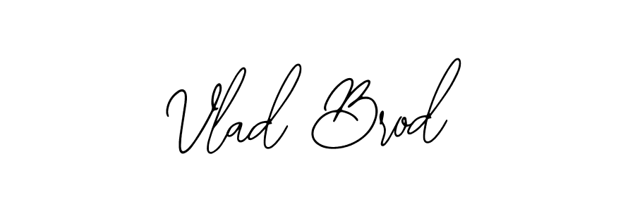 Make a short Vlad Brod signature style. Manage your documents anywhere anytime using Bearetta-2O07w. Create and add eSignatures, submit forms, share and send files easily. Vlad Brod signature style 12 images and pictures png