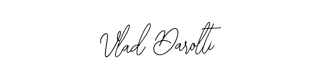 How to Draw Vlad Darolti signature style? Bearetta-2O07w is a latest design signature styles for name Vlad Darolti. Vlad Darolti signature style 12 images and pictures png