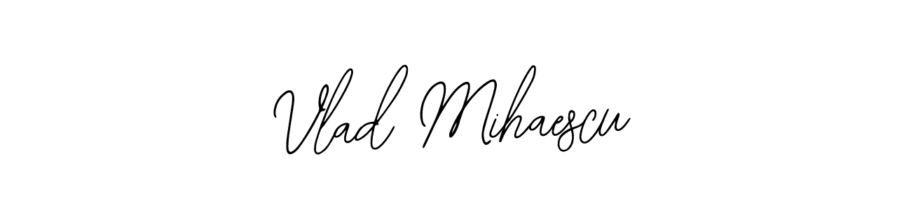 Vlad Mihaescu stylish signature style. Best Handwritten Sign (Bearetta-2O07w) for my name. Handwritten Signature Collection Ideas for my name Vlad Mihaescu. Vlad Mihaescu signature style 12 images and pictures png