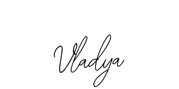 How to make Vladya signature? Bearetta-2O07w is a professional autograph style. Create handwritten signature for Vladya name. Vladya signature style 12 images and pictures png