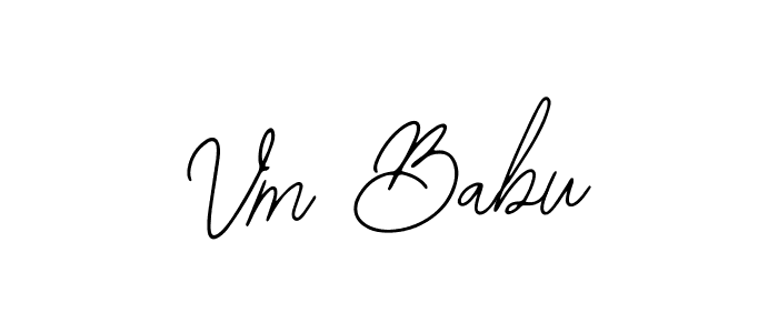 Also we have Vm Babu name is the best signature style. Create professional handwritten signature collection using Bearetta-2O07w autograph style. Vm Babu signature style 12 images and pictures png