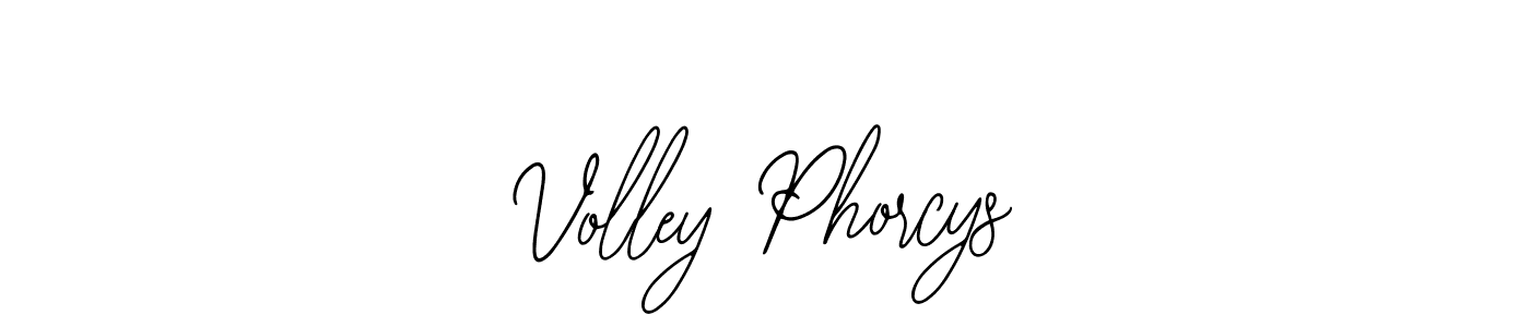 Also we have Volley Phorcys name is the best signature style. Create professional handwritten signature collection using Bearetta-2O07w autograph style. Volley Phorcys signature style 12 images and pictures png