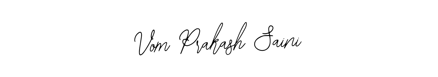 How to Draw Vom Prakash Saini signature style? Bearetta-2O07w is a latest design signature styles for name Vom Prakash Saini. Vom Prakash Saini signature style 12 images and pictures png