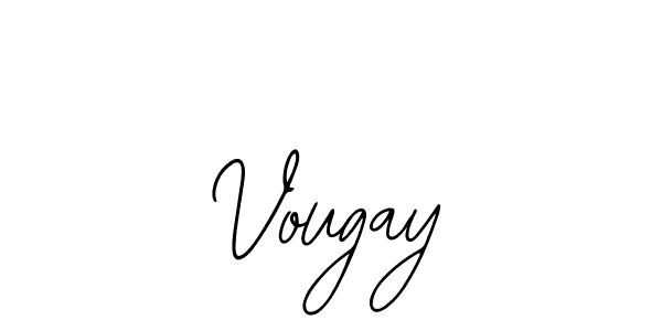 Similarly Bearetta-2O07w is the best handwritten signature design. Signature creator online .You can use it as an online autograph creator for name Vougay. Vougay signature style 12 images and pictures png