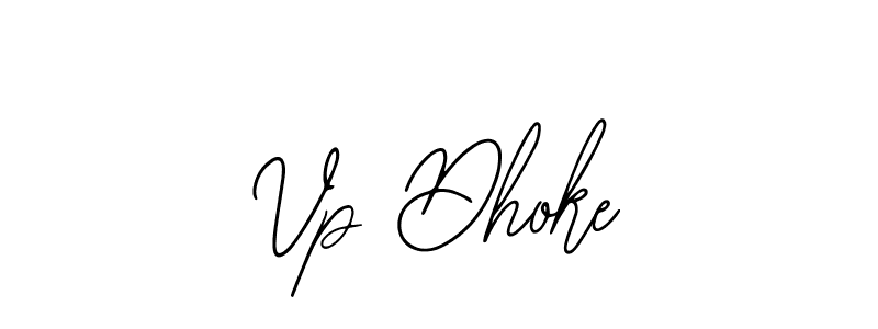 Use a signature maker to create a handwritten signature online. With this signature software, you can design (Bearetta-2O07w) your own signature for name Vp Dhoke. Vp Dhoke signature style 12 images and pictures png