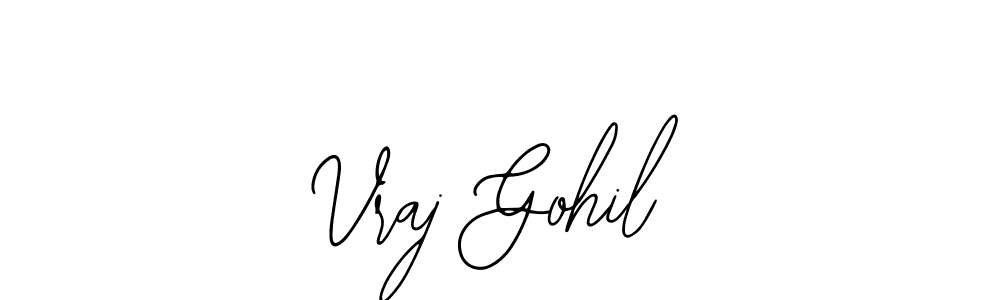 It looks lik you need a new signature style for name Vraj Gohil. Design unique handwritten (Bearetta-2O07w) signature with our free signature maker in just a few clicks. Vraj Gohil signature style 12 images and pictures png