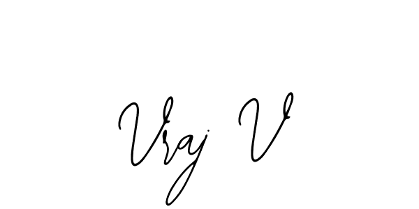 It looks lik you need a new signature style for name Vraj V. Design unique handwritten (Bearetta-2O07w) signature with our free signature maker in just a few clicks. Vraj V signature style 12 images and pictures png