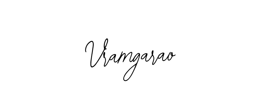 Design your own signature with our free online signature maker. With this signature software, you can create a handwritten (Bearetta-2O07w) signature for name Vramgarao. Vramgarao signature style 12 images and pictures png