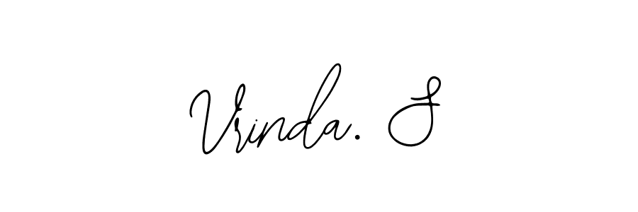 It looks lik you need a new signature style for name Vrinda. S. Design unique handwritten (Bearetta-2O07w) signature with our free signature maker in just a few clicks. Vrinda. S signature style 12 images and pictures png
