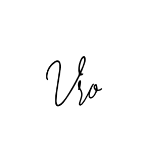 The best way (Bearetta-2O07w) to make a short signature is to pick only two or three words in your name. The name Vro include a total of six letters. For converting this name. Vro signature style 12 images and pictures png