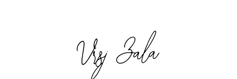 The best way (Bearetta-2O07w) to make a short signature is to pick only two or three words in your name. The name Vrsj Zala include a total of six letters. For converting this name. Vrsj Zala signature style 12 images and pictures png