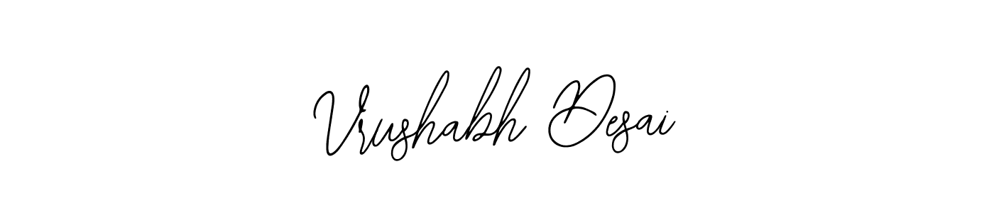 You should practise on your own different ways (Bearetta-2O07w) to write your name (Vrushabh Desai) in signature. don't let someone else do it for you. Vrushabh Desai signature style 12 images and pictures png