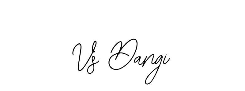 Also we have Vs Dangi name is the best signature style. Create professional handwritten signature collection using Bearetta-2O07w autograph style. Vs Dangi signature style 12 images and pictures png