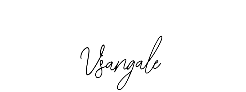 Vsangale stylish signature style. Best Handwritten Sign (Bearetta-2O07w) for my name. Handwritten Signature Collection Ideas for my name Vsangale. Vsangale signature style 12 images and pictures png