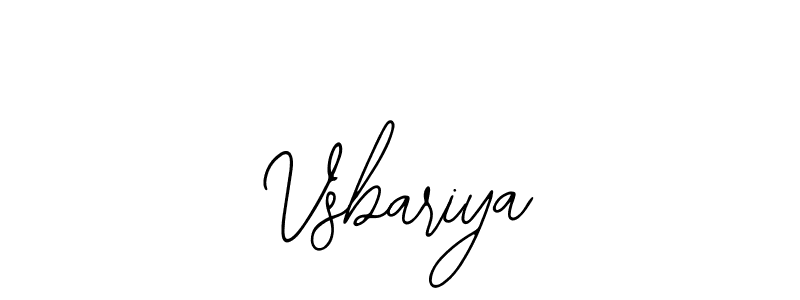 You should practise on your own different ways (Bearetta-2O07w) to write your name (Vsbariya) in signature. don't let someone else do it for you. Vsbariya signature style 12 images and pictures png