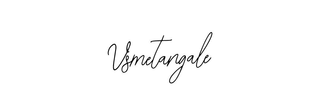 Use a signature maker to create a handwritten signature online. With this signature software, you can design (Bearetta-2O07w) your own signature for name Vsmetangale. Vsmetangale signature style 12 images and pictures png