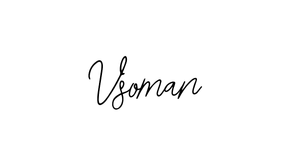 Vsoman stylish signature style. Best Handwritten Sign (Bearetta-2O07w) for my name. Handwritten Signature Collection Ideas for my name Vsoman. Vsoman signature style 12 images and pictures png