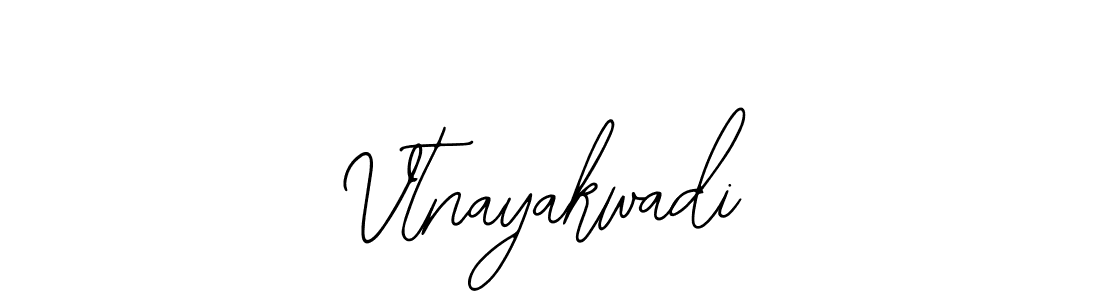 Also we have Vtnayakwadi name is the best signature style. Create professional handwritten signature collection using Bearetta-2O07w autograph style. Vtnayakwadi signature style 12 images and pictures png