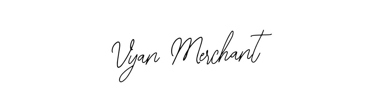 if you are searching for the best signature style for your name Vyan Merchant. so please give up your signature search. here we have designed multiple signature styles  using Bearetta-2O07w. Vyan Merchant signature style 12 images and pictures png