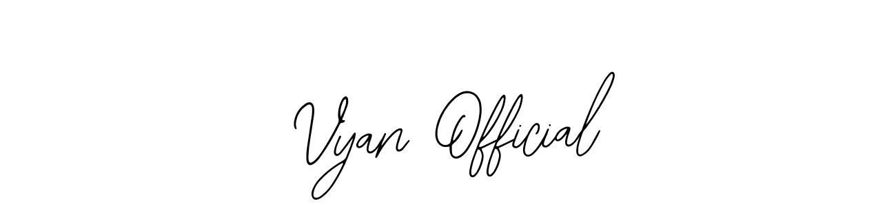 Also You can easily find your signature by using the search form. We will create Vyan Official name handwritten signature images for you free of cost using Bearetta-2O07w sign style. Vyan Official signature style 12 images and pictures png