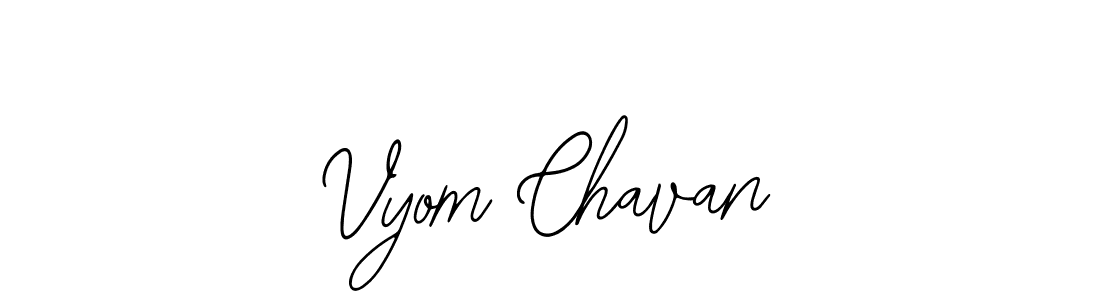 Also we have Vyom Chavan name is the best signature style. Create professional handwritten signature collection using Bearetta-2O07w autograph style. Vyom Chavan signature style 12 images and pictures png