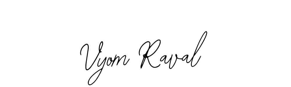 Best and Professional Signature Style for Vyom Raval. Bearetta-2O07w Best Signature Style Collection. Vyom Raval signature style 12 images and pictures png