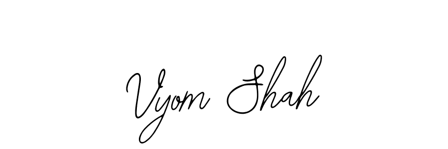 Also we have Vyom Shah name is the best signature style. Create professional handwritten signature collection using Bearetta-2O07w autograph style. Vyom Shah signature style 12 images and pictures png