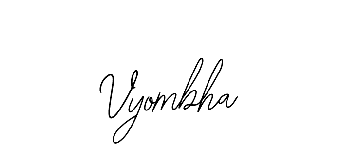 Design your own signature with our free online signature maker. With this signature software, you can create a handwritten (Bearetta-2O07w) signature for name Vyombha. Vyombha signature style 12 images and pictures png