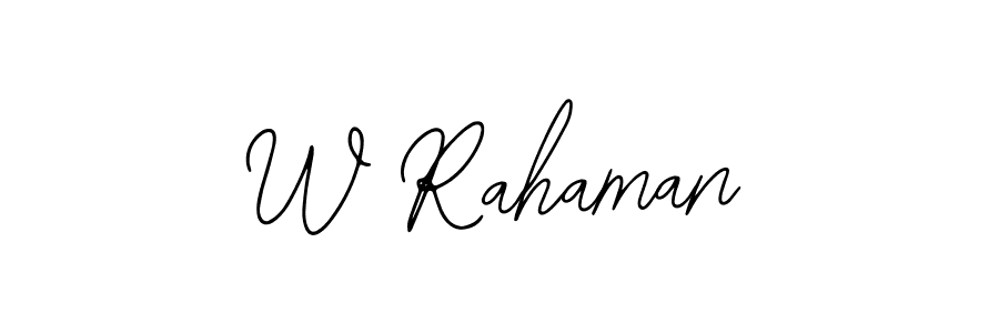 How to make W Rahaman signature? Bearetta-2O07w is a professional autograph style. Create handwritten signature for W Rahaman name. W Rahaman signature style 12 images and pictures png