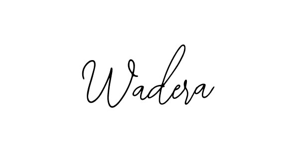 How to make Wadera signature? Bearetta-2O07w is a professional autograph style. Create handwritten signature for Wadera name. Wadera signature style 12 images and pictures png