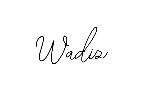 You should practise on your own different ways (Bearetta-2O07w) to write your name (Wadiz) in signature. don't let someone else do it for you. Wadiz signature style 12 images and pictures png