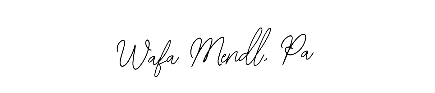 Design your own signature with our free online signature maker. With this signature software, you can create a handwritten (Bearetta-2O07w) signature for name Wafa Mendl, Pa. Wafa Mendl, Pa signature style 12 images and pictures png