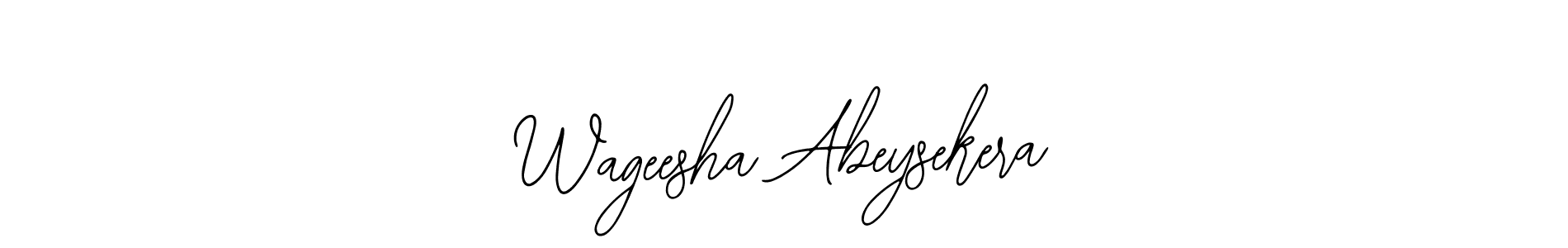 Use a signature maker to create a handwritten signature online. With this signature software, you can design (Bearetta-2O07w) your own signature for name Wageesha Abeysekera. Wageesha Abeysekera signature style 12 images and pictures png