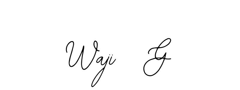 Also we have Waji   G name is the best signature style. Create professional handwritten signature collection using Bearetta-2O07w autograph style. Waji   G signature style 12 images and pictures png