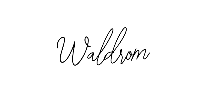 You should practise on your own different ways (Bearetta-2O07w) to write your name (Waldrom) in signature. don't let someone else do it for you. Waldrom signature style 12 images and pictures png