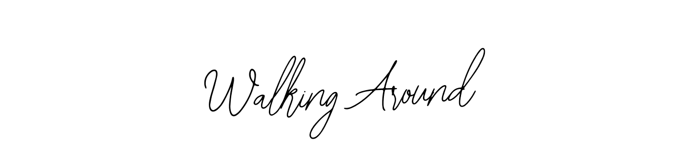 It looks lik you need a new signature style for name Walking Around. Design unique handwritten (Bearetta-2O07w) signature with our free signature maker in just a few clicks. Walking Around signature style 12 images and pictures png