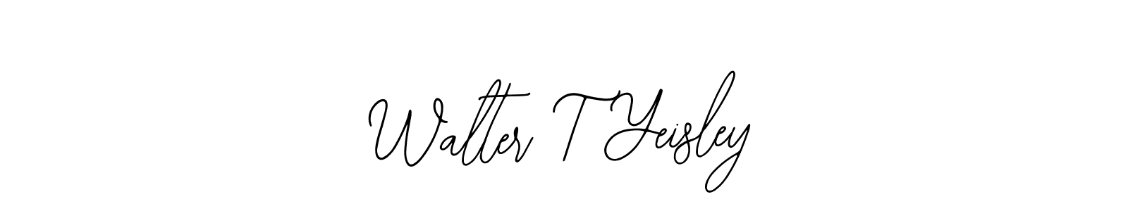 Create a beautiful signature design for name Walter T Yeisley. With this signature (Bearetta-2O07w) fonts, you can make a handwritten signature for free. Walter T Yeisley signature style 12 images and pictures png