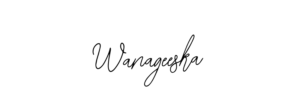 Make a beautiful signature design for name Wanageeska. With this signature (Bearetta-2O07w) style, you can create a handwritten signature for free. Wanageeska signature style 12 images and pictures png