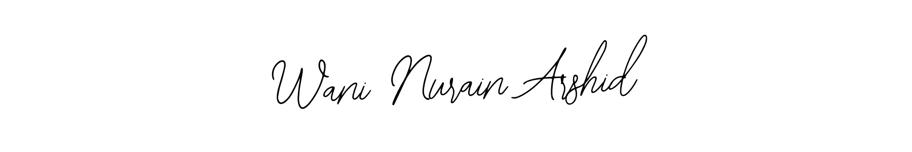 Also You can easily find your signature by using the search form. We will create Wani Nurain Arshid name handwritten signature images for you free of cost using Bearetta-2O07w sign style. Wani Nurain Arshid signature style 12 images and pictures png