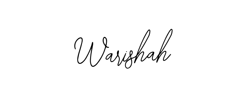How to make Warishah signature? Bearetta-2O07w is a professional autograph style. Create handwritten signature for Warishah name. Warishah signature style 12 images and pictures png
