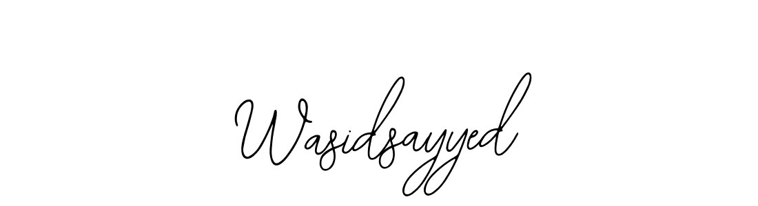 Also we have Wasidsayyed name is the best signature style. Create professional handwritten signature collection using Bearetta-2O07w autograph style. Wasidsayyed signature style 12 images and pictures png