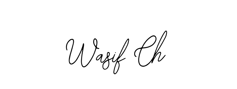 Also we have Wasif Ch name is the best signature style. Create professional handwritten signature collection using Bearetta-2O07w autograph style. Wasif Ch signature style 12 images and pictures png