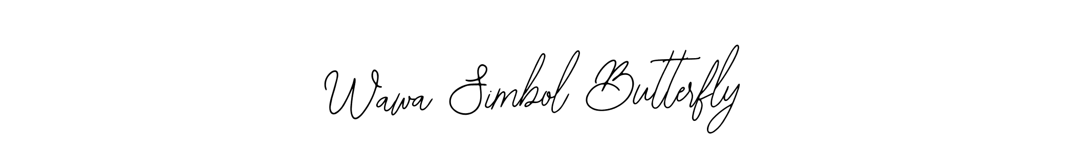 Also we have Wawa Simbol Butterfly name is the best signature style. Create professional handwritten signature collection using Bearetta-2O07w autograph style. Wawa Simbol Butterfly signature style 12 images and pictures png