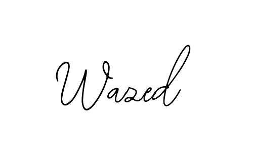 How to make Wazed name signature. Use Bearetta-2O07w style for creating short signs online. This is the latest handwritten sign. Wazed signature style 12 images and pictures png