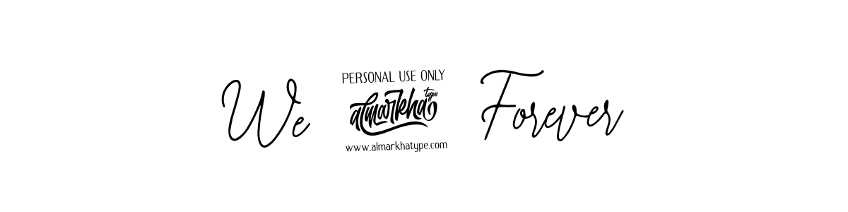 Create a beautiful signature design for name We 4 Forever. With this signature (Bearetta-2O07w) fonts, you can make a handwritten signature for free. We 4 Forever signature style 12 images and pictures png