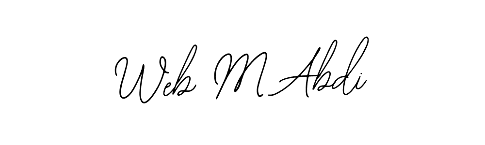 You should practise on your own different ways (Bearetta-2O07w) to write your name (Web M Abdi) in signature. don't let someone else do it for you. Web M Abdi signature style 12 images and pictures png